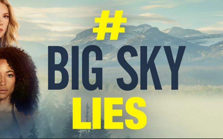 Big Sky Lies